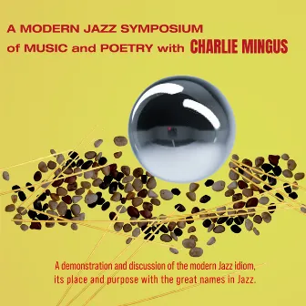 A Modern Jazz Symposium of Music and Poetry by Charlie Mingus