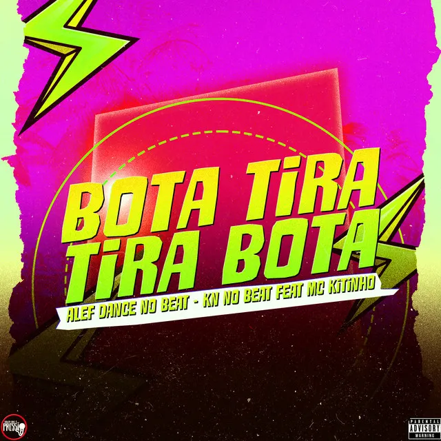 Bota Tira Tira Bota (feat. Mc Kitinho)