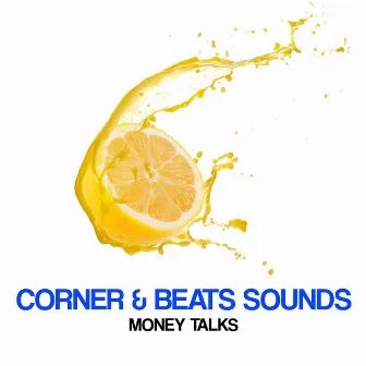 Money Talks by Beats Sounds