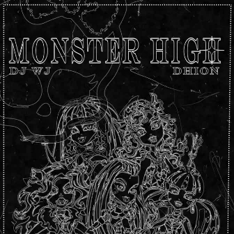 Monster High by Dhion