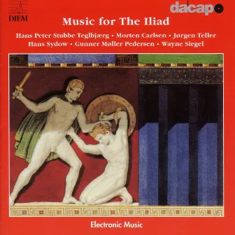 Music for The Iliad by Gunner Møller Pedersen