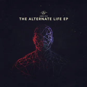 The Alternate Life EP by Limbic Void