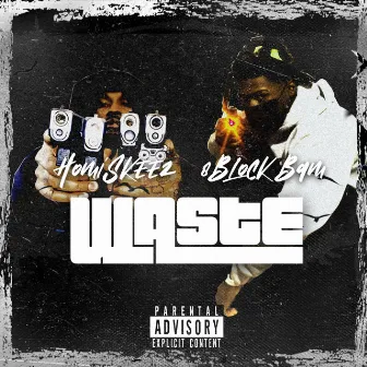 Waste by 8Block Bam