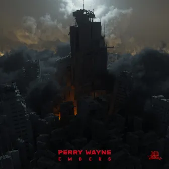 Embers EP by Perry Wayne