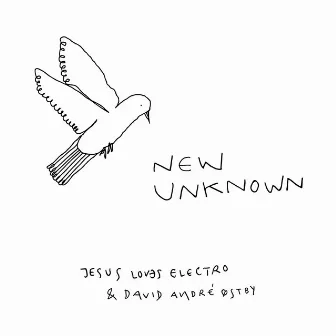 New Unknown by Jesus Loves Electro