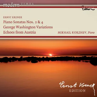 Krenek, E.: Piano Sonatas Nos. 2 and 4 / George Washington Variations / Echoes From Austria by Mikhail Korzhev