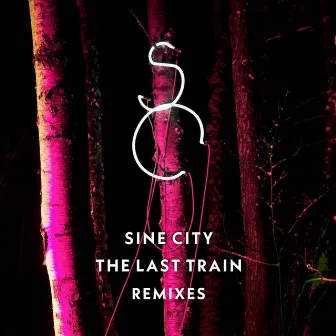 The Last Train Remixed by Sine City