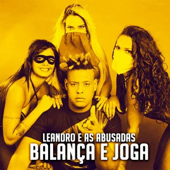 Balança e Joga by Leandro e as Abusadas