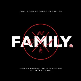 Family - Single by Twin Of Twins