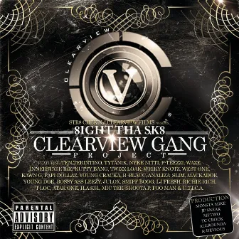 Clearview Gang by 8ight Tha Sk8