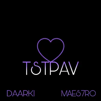 Tstpav by Daarki