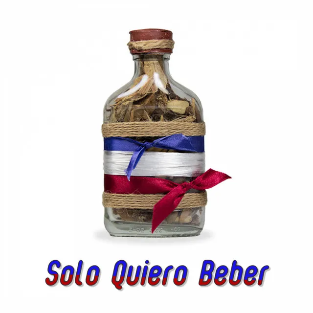 Solo Quiero Beber