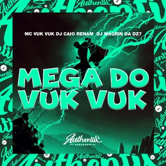 Mega do Vuk Vuk by DJ Caio Renam