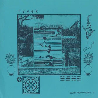 Blunt Instrumental - EP by Tyvek