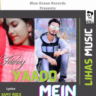 Yaadon Mein by Lihas Music