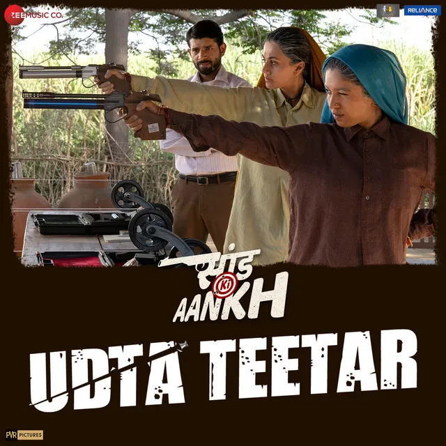 Udta Teetar - From "Saand Ki Aankh"