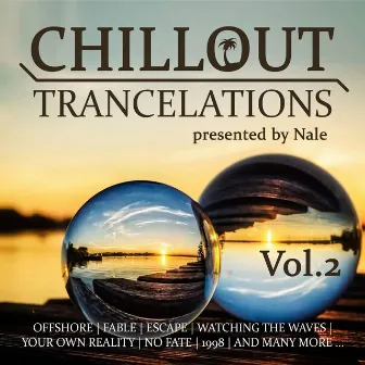 Chillout Trancelations, Vol. 2 - presented by Nale by Nale