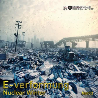 Nuclear Winter by E - Verformung