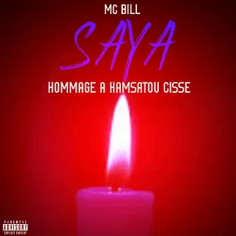 Saya (hommage à Hamsatou Cissé) by Mc Bill