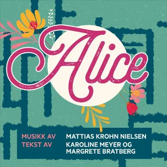 Alice by Nesodden Teaterfabrikk