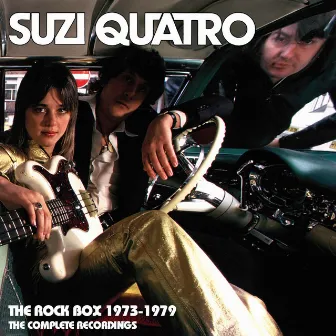 The Rock Box 1973-1979 (The Complete Recordings) by Suzi Quatro