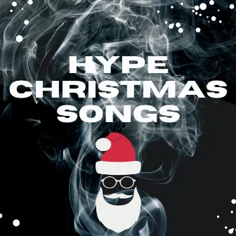 Hype Christmas Songs by Electric Christmas Music