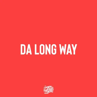 Da Long Way by Lil Trunks