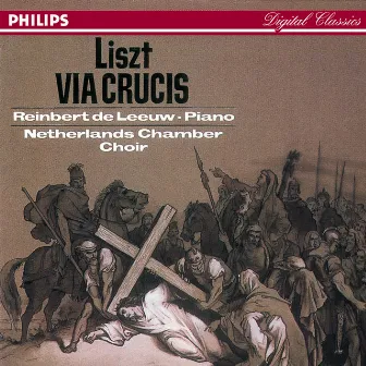 Liszt: Via Crucis by Netherlands Chamber Choir