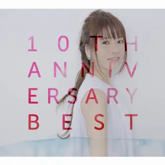 10th Anniversary Best by Maiko Fujita