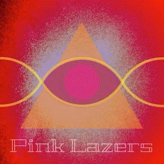 Pink Lazers by PT Burnem