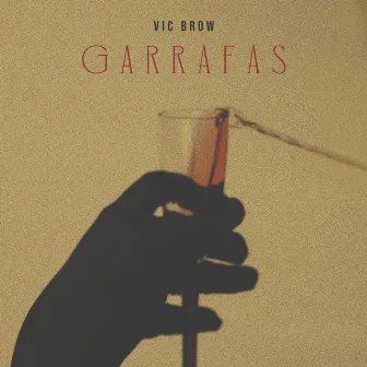 Garrafas by Vic Brow