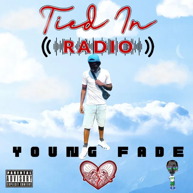 Young Fade Tied In Radio