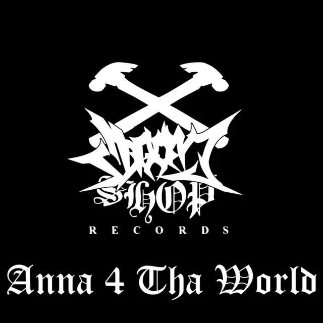 Anna 4 Tha World