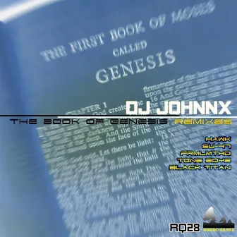 The Book Of Genesis Remixes by DJ Johnnx