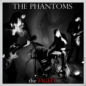 The Fight by The Phantoms