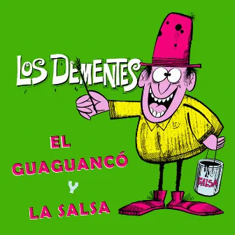 El Guaguancó y la Salsa by Los Dementes