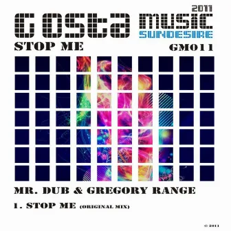 Stop Me by Mr. Dub