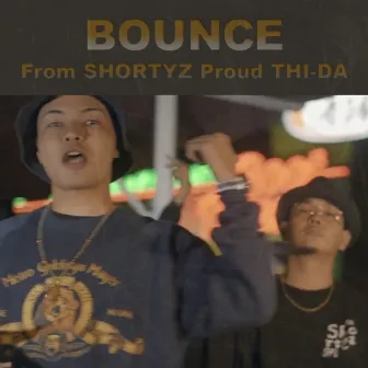 BOUNCE-SHORTYZ by NIKKO THE LoJAZZY