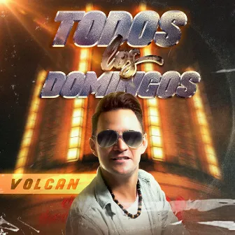 Todos Los Domingos by Volcan