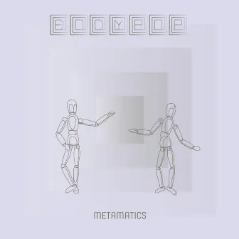 Bodypop by Metamatics