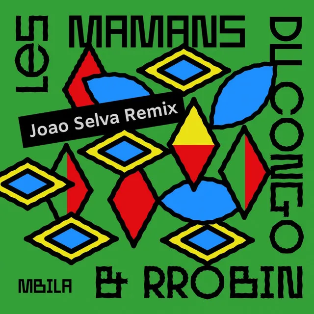 Mbila - João Selva Remix