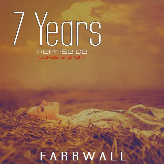 7 Years (Reprise de Lukas Graham)