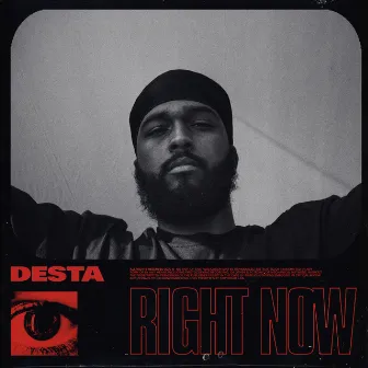 Right Now by DESTA.