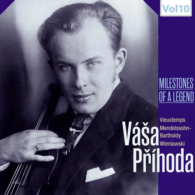 Milestones of a Legend: Váša Příhoda , Vol. 10