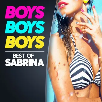 Boys, Boys, Boys - The Best of Sabrina by Sabrina