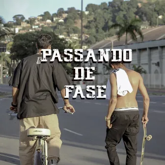 Passando de Fase by lenin mac