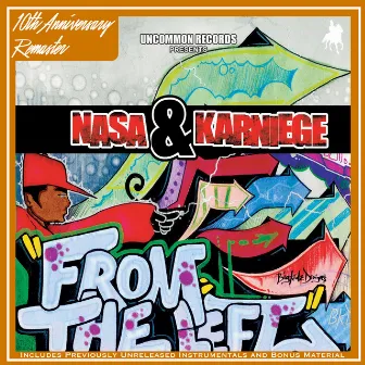 From the Left (10th Anniversary Re-Master) by Uncommon Nasa