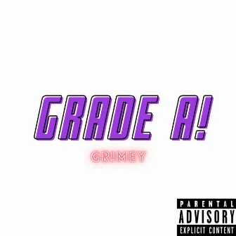 GRADE A! by gr!mey