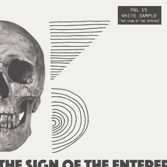 The Sign Of The Enterer by White Sample