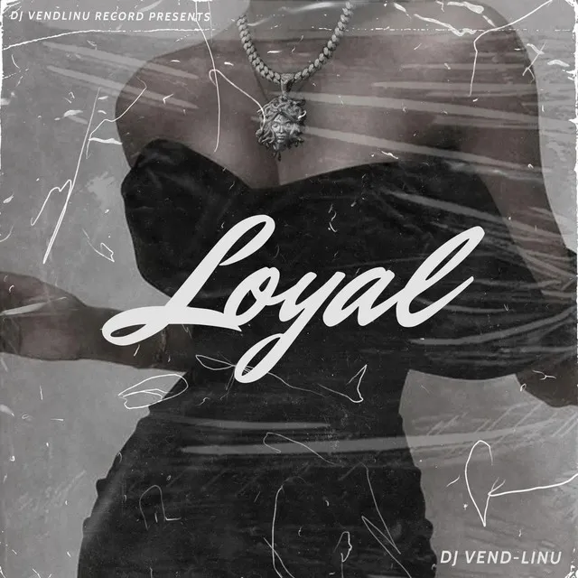 Loyal